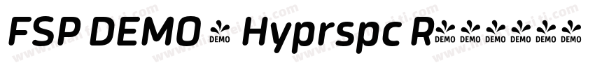 FSP DEMO - Hyprspc R字体转换